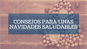 Consejos para unas navidades saludables imagen destacada