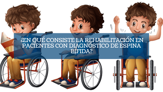 Destacada rehabilitación en pacientes con diagnóstico de espina bífida