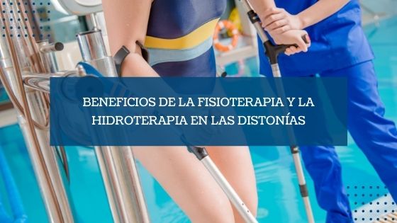 Imagen destacada Beneficios de la fisioterapia y la hidroterapia en las distonías